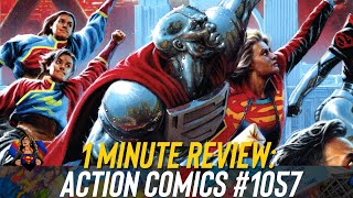 Action Comics #1057 Comic Book Review