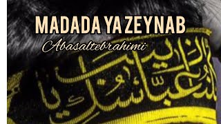 Abasalt Ebrahimi -Madad ya Zeynab|Yeni 2022| official video Resimi