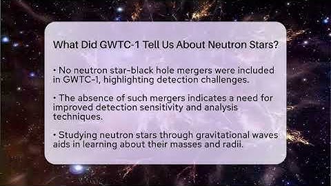 What Did GWTC-1 Tell Us About Neutron Stars? - Astronomy Made Simple