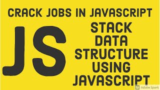 Stack Data structure using Javascript Function #11