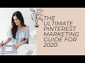 The Ultimate Guide to using Pinterest in 2020!