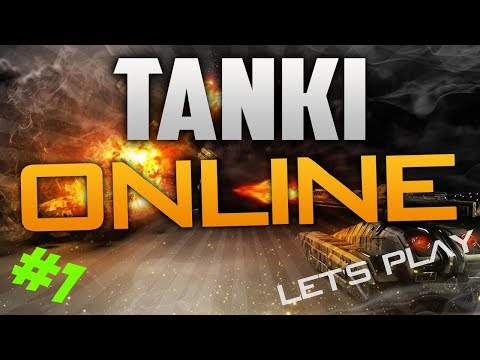 Tanki Online Let's Play #1 - ქართულად (მოწინააღმდეგე დავაბეჩავეთ)