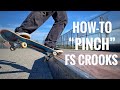 How To PINCH Fs Crooked Grinds!!