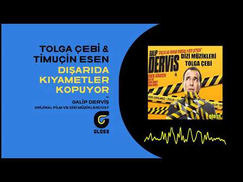Timuçin Esen - Dışarıda Kıyametler Kopuyor (Galip Derviş Orijinal Dizi Müzikleri - OST)