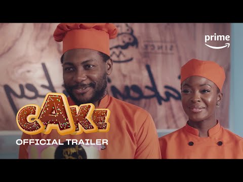 Cake - Official Trailer - Prime Video Naija