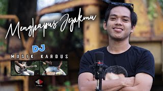 MENGHAPUS JEJAKMU | DJ KARDUS | AKBAR ft UCU SHUNREI