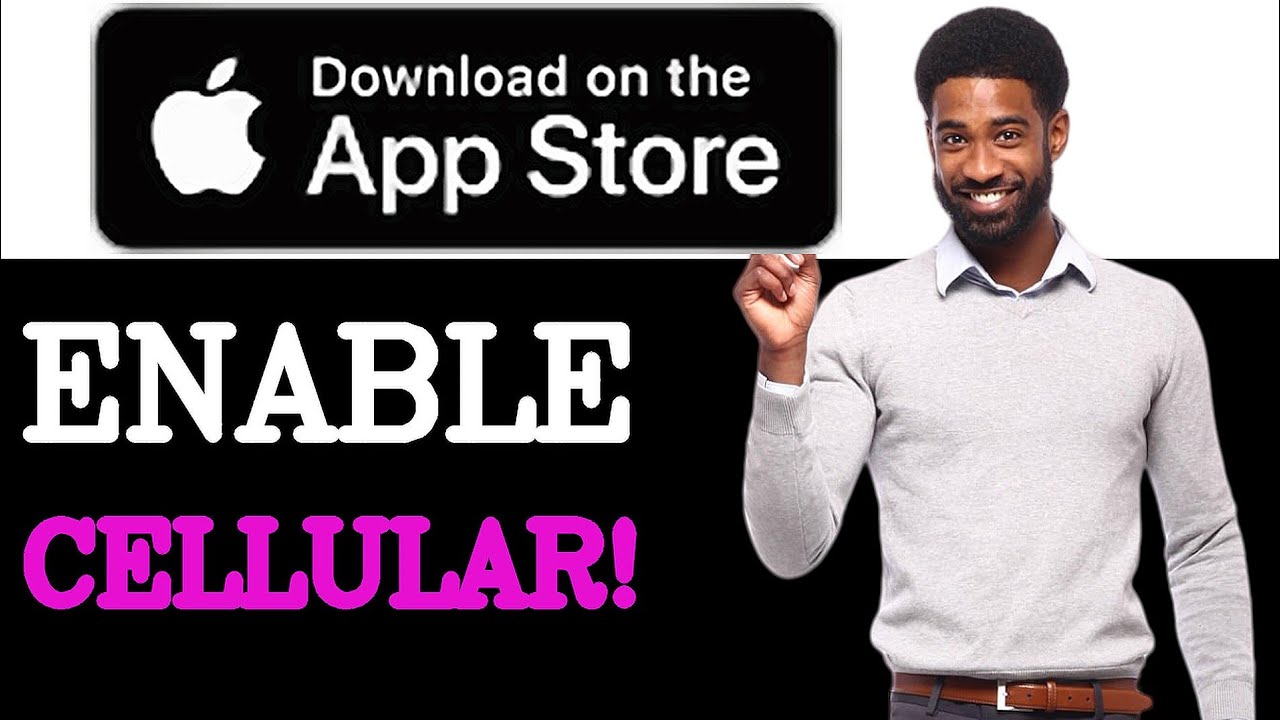 Enable Cellular Data For App Store (2025)