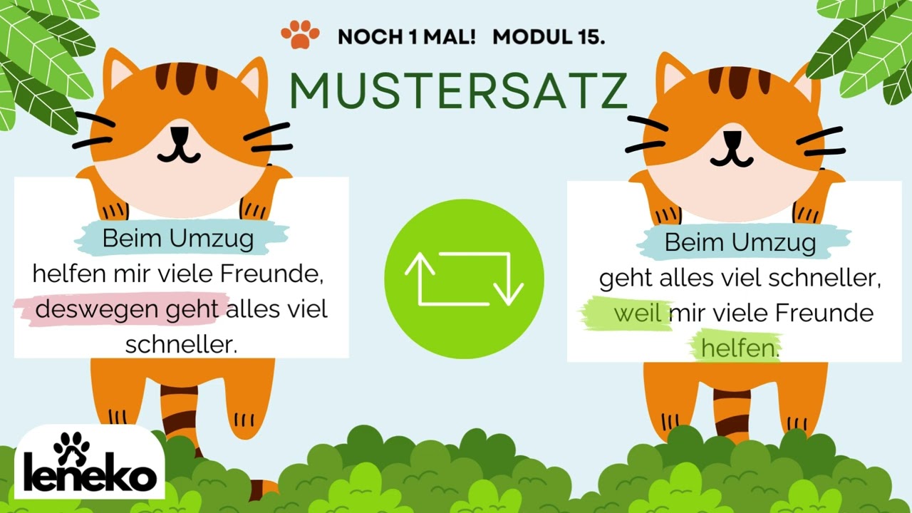 15-1 LENEKO тренажер немецкого "Noch 1 Mal": Modul 15-1. Предложения с deswegen или deshalb, weil