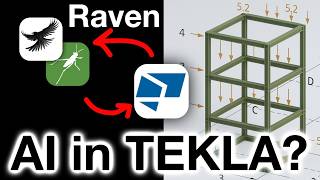AI in Tekla Seamless Grasshopper-to-Tekla Workflow with Raven