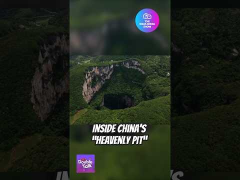 Inside China’s “Heavenly Pit” (The Largest Sinkhole in the World, Xiaozhai Tiankeng) #DidjaKnowShow