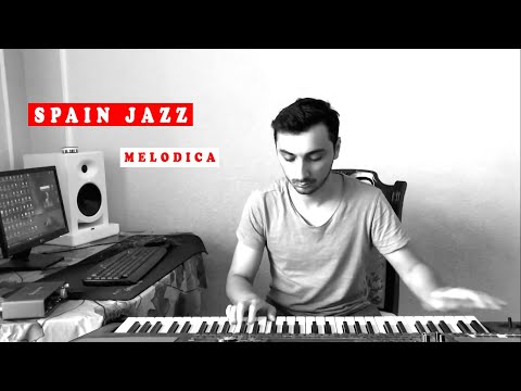 Spain Jazz melodica |Chick Corea)