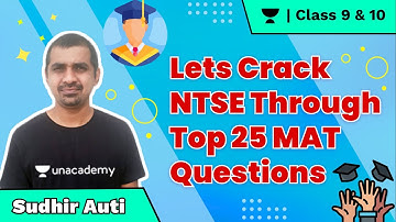 Lets Crack NTSE Through Top 25 MAT Questions | Class 9 &10 | Sudhir Auti