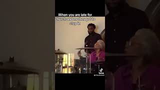 When you are late for church and mother got to step in #drumnerdhudson #foryou  #churchytiktok