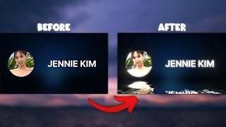 Make Water Reflection with Glow Effects