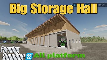 Big Storage Hall  / mod for all platforms on FS22