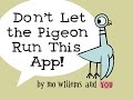 Disney's Don't Let the Pigeon Run This App! Part 1 - best app demos for kids - Lily