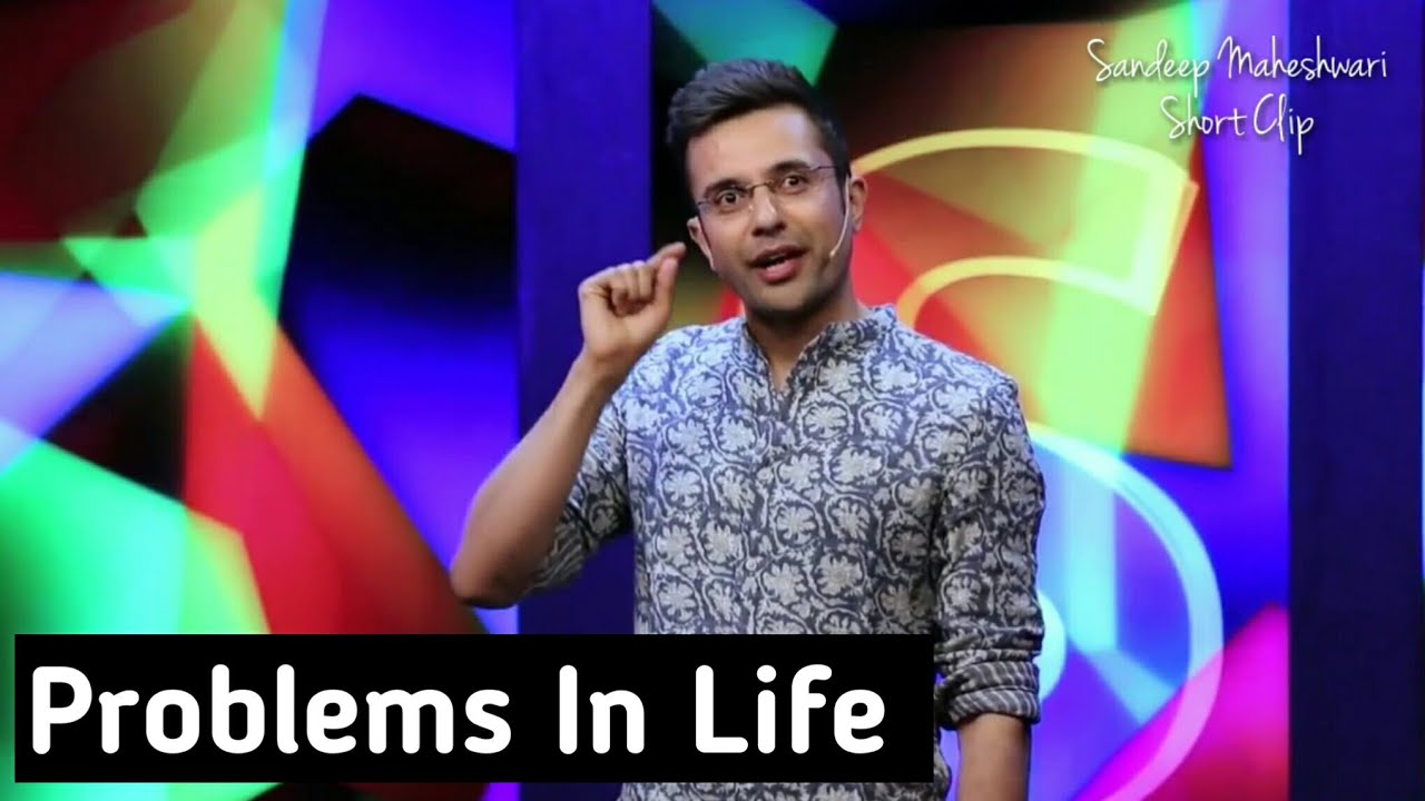 Problems in life | Sandeep maheshwari whatsapp status | motivation video in Hindi