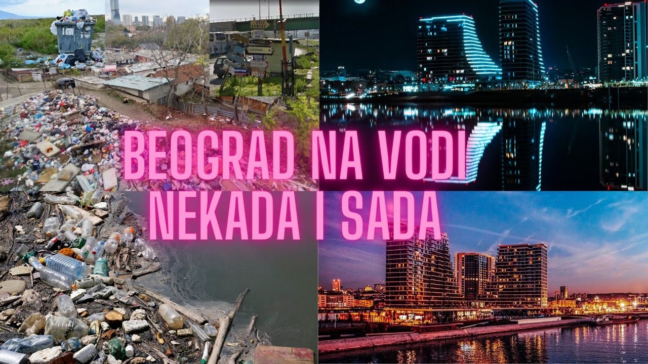 Beograd na vodi nekada i sada, 3D slike (*Belgrade water front*) YouTube
