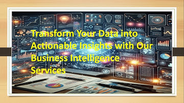 Business Intelligence (BI): Unlock the Power of Your Data with Actionable Insights
