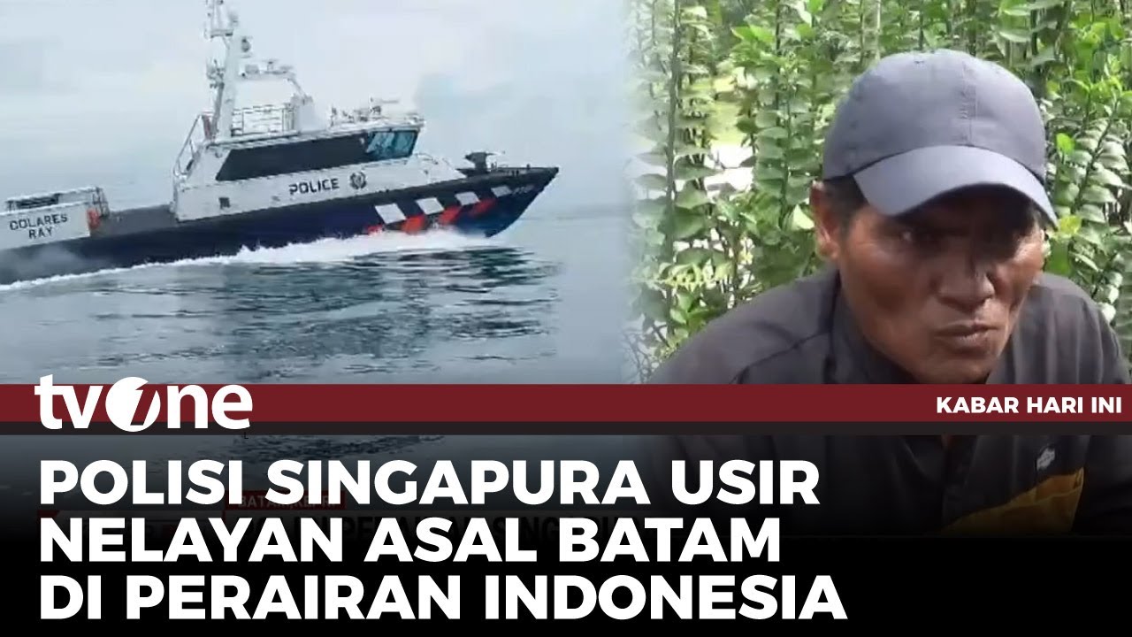 ⁣Kesaksian Nelayan Indonesia Ketika Disatroni Polisi Perairan Singapura | Kabar Hari Ini tvOne