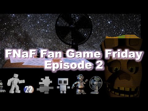 FNaF Fan Game Fridays - Episode #2 (FNAF57, Five Nights at Spring Bonnie's, 22 Character FNAF) - FNaF Fan Game Fridays - Episode #2 (FNAF57, Five Nights at Spring Bonnie's, 22 Character FNAF)