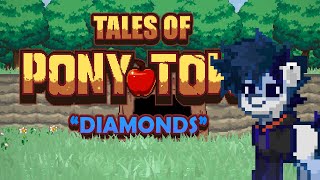 Tales of Pony Town - Diamonds.