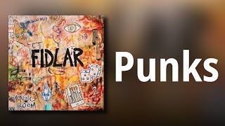 FIDLAR // Punks