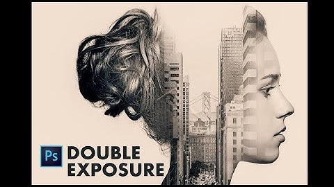 How to DOUBLE EXPOSURE in Photoshop CS6,CS5 | Double Exposure Photoshop Tutorial
