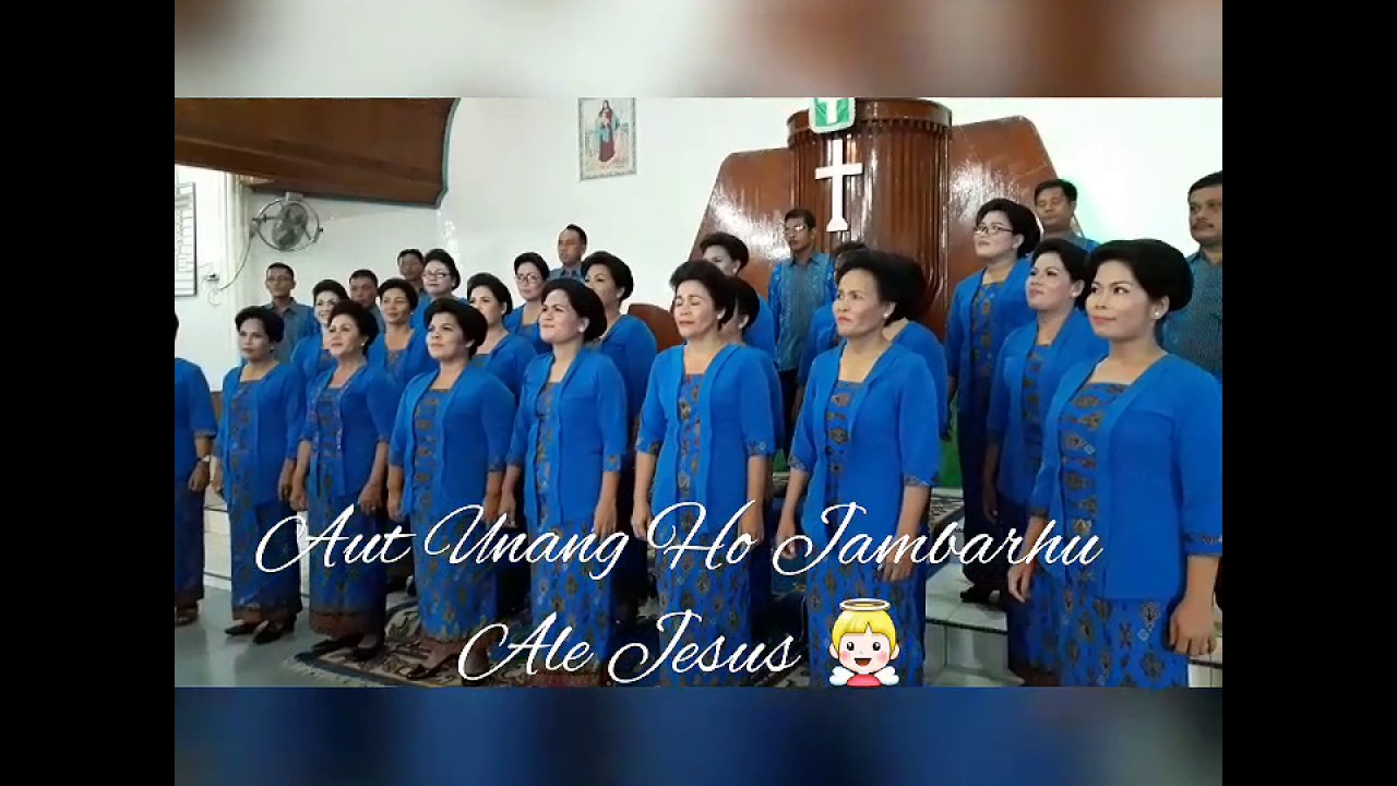 Aut Unang Ho Jambarhu Ale Jesus ~ Padus HKBP Sibolga Baru