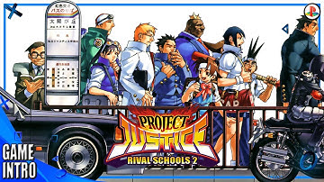 Rival Schools 2: Project Justice | Intro (PS1 2000)