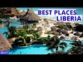 10 Best Places to Visit in Liberia