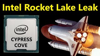 Intel Cypress Cove Leak: Rocket Lake Blasts past Comet Lake, but what about AMD Zen 3