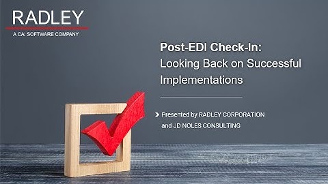 Post Implementation EDI Checkup