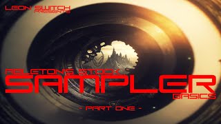 Leon Switch presents Ableton Sampler - Part one - The Basics