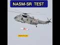 NASM-SR salvo from a Sea King 42B helicopter #drdo #indiannavy #indiandefence