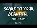 Alessia cara  scars to your beautiful lyric  by lyricpop