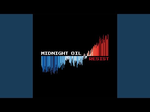 At the Time of Writing - Midnight Oil