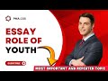 &quot;Role of Youth in Development of Pakistan | Important Topic for PMA Aspirants&quot;
