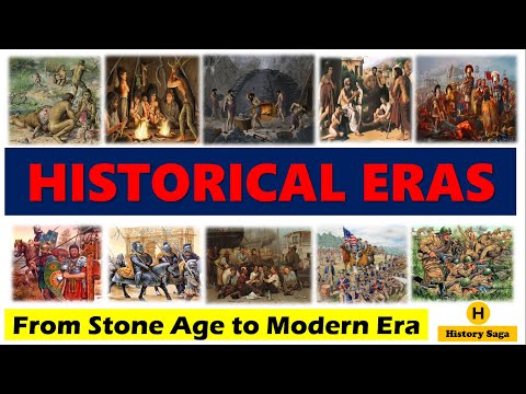 Historical Eras - From Stone Age to Modern Era