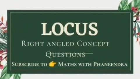 #maths #intermediate #LOCUS-5 Problems based on right angled triangle