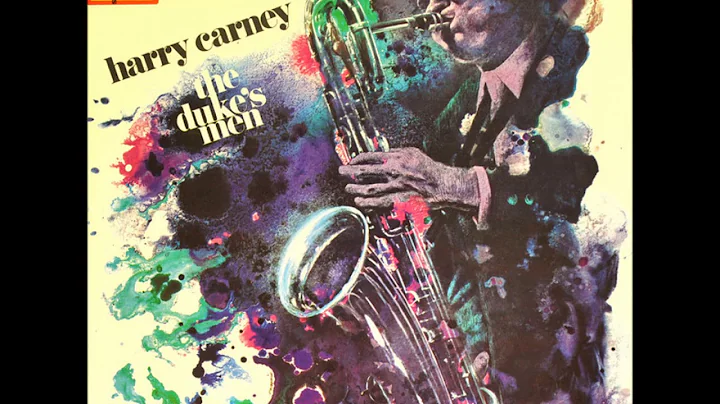 Harry Carney  The Duke's Men ( Full Album )