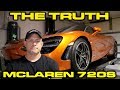 The Truth about my McLaren 720S