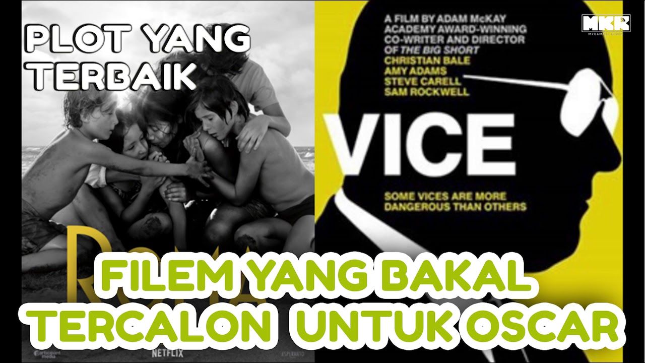 Filem Yang Bakal Tercalon Untuk Oscar - Plot Yang Terbaik