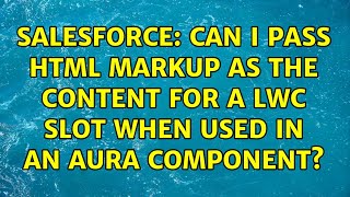 Salesforce: Can I pass HTML markup as the content for a LWC slot when used in an Aura component?