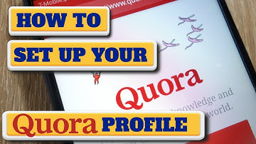 Quora Tutorial For Beginners - Quora Profile Setup & Do’s & Dont