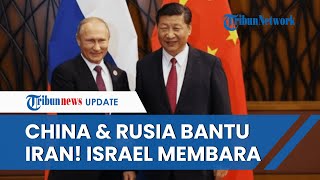 Rangkuman Perang Iran Vs Israel: China Kirim Senjata ke Teheran hingga Jasad IDF Tercecer di Markas