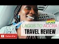 LAGOS to ACCRA, GHANA (Kotoka AIRPORT) | Africa World Airlines "HONEST" Flight Review | Sassy Funke