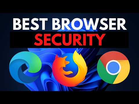 Best Browser Security: Edge vs Firefox vs Chrome