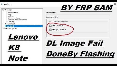 Lenovo K8 Note XT1902-3 Flashing Done & FRP &  dl Image Fail