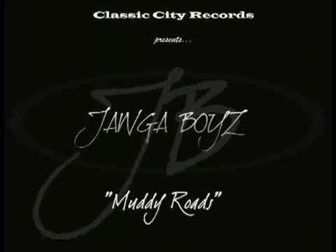 Jawga Boyz-Muddy Roads (Availible on itunes, amazon)